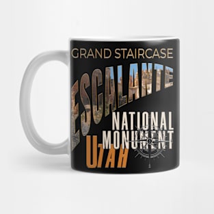 Grand Staircase Escalante National Monument Mug